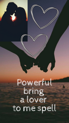 POWERFUL!!~ Bring a LOVER to me SPELL