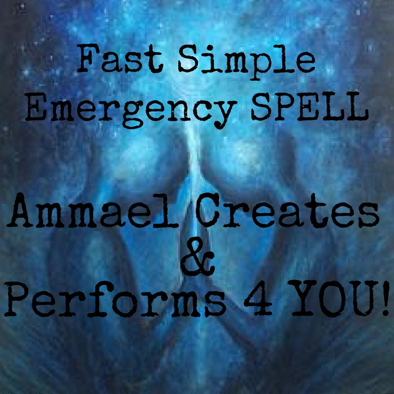 FAST Simple BASIC Emergency RITUAL SPELL CREATED & PERFORMED for YOU!